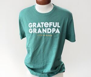 Life Is Good Men’s Crusher Tee Size L Grateful Grandpa Green